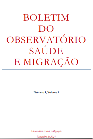 					Visualizar v. 1 n. 1 (2021): Boletim do Observatório Saúde e Migração nº 1
				